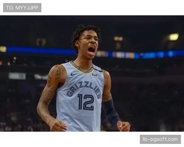 聚焦：贾·莫兰特复出后状态火热，近五战场均28+8